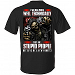 I See Dead People Well Technically They Are Stupid People But Give Me A Few Minutes Print On Back Only T-Shirt, Black, Unisex T-Shirt I See Dead People Well Technically They Are Stupid People But Give Me A Few Minutes Print On Back Only T-Shirt, Black, Unisex T-Shirt