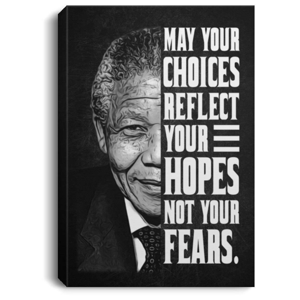 May Your Choices Reflect Your Hopes Not Your Fear Gallery Wrapped Canvas Prints-Poster-Home Decor Wall Art, White, 0.75'' Framed Canvas