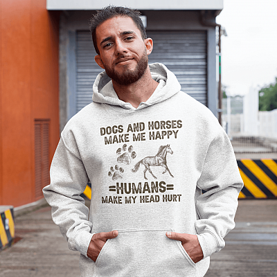Alternative view of Dogs And Horses Make Me Happy Humans Make My Head Hurt Hoodie - Sweatshirt - Long Sleeve Shirt