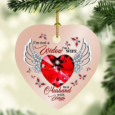 I'm Not A Widow I'm A Wife To A Husband With Wings Red Butterfly Heart Ornament - Husband Memorial Ornament