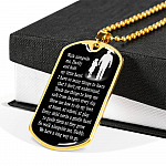 Walk Alongside Me Daddy And Hold My Little Hand Dog Tag Pendant Necklace - Dog Tag (Gold Plated)