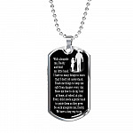 Walk Alongside Me Daddy And Hold My Little Hand Dog Tag Pendant Necklace - Dog Tag (Silver)