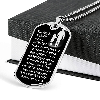 Walk Alongside Me Daddy And Hold My Little Hand Dog Tag Pendant Necklace - Dog Tag (Silver)