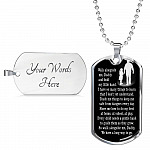 Walk Alongside Me Daddy And Hold My Little Hand Dog Tag Pendant Necklace - Dog Tag (Silver)
