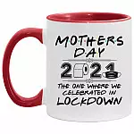 Mother's Day 2021 The One, White/Red, 11 oz. Accent Mug