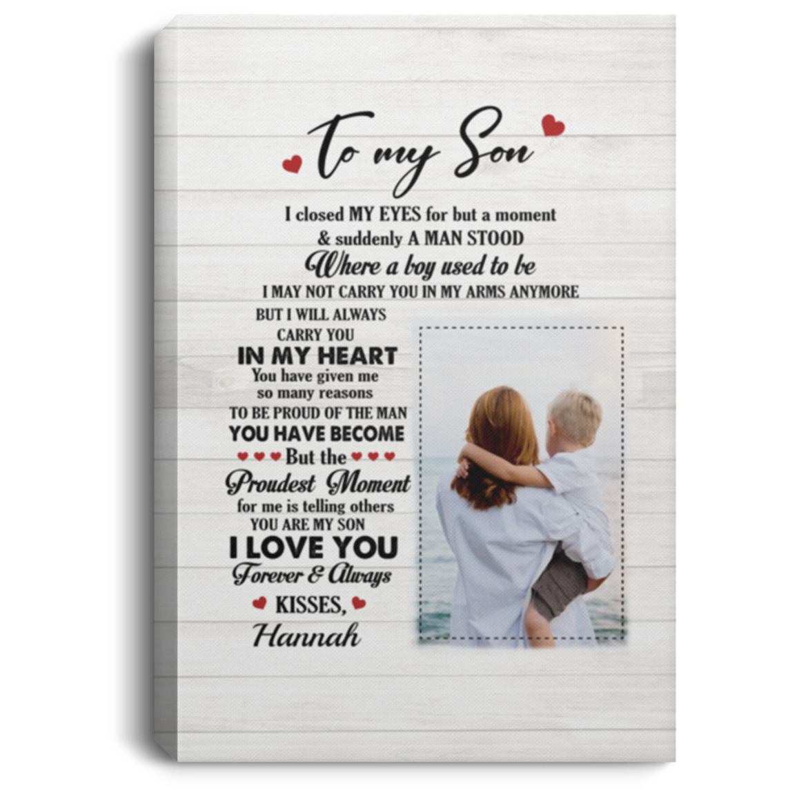 Personalized Photo To My Son I Closed My Eyes For But A Moment And Suddenly Framed Canvas - Unframed Poster, White, 0.75'' Framed Canvas