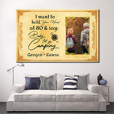 Alternative view of Personalized Custom Photo I Want To Hold Your Hand At 80 Let's Go Camping Framed Canvas - Unframed Poster