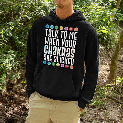 Alternative view of Talk To Me When Your Chakras Are Aligned Hoodie - Sweatshirt - Long Sleeve Shirt