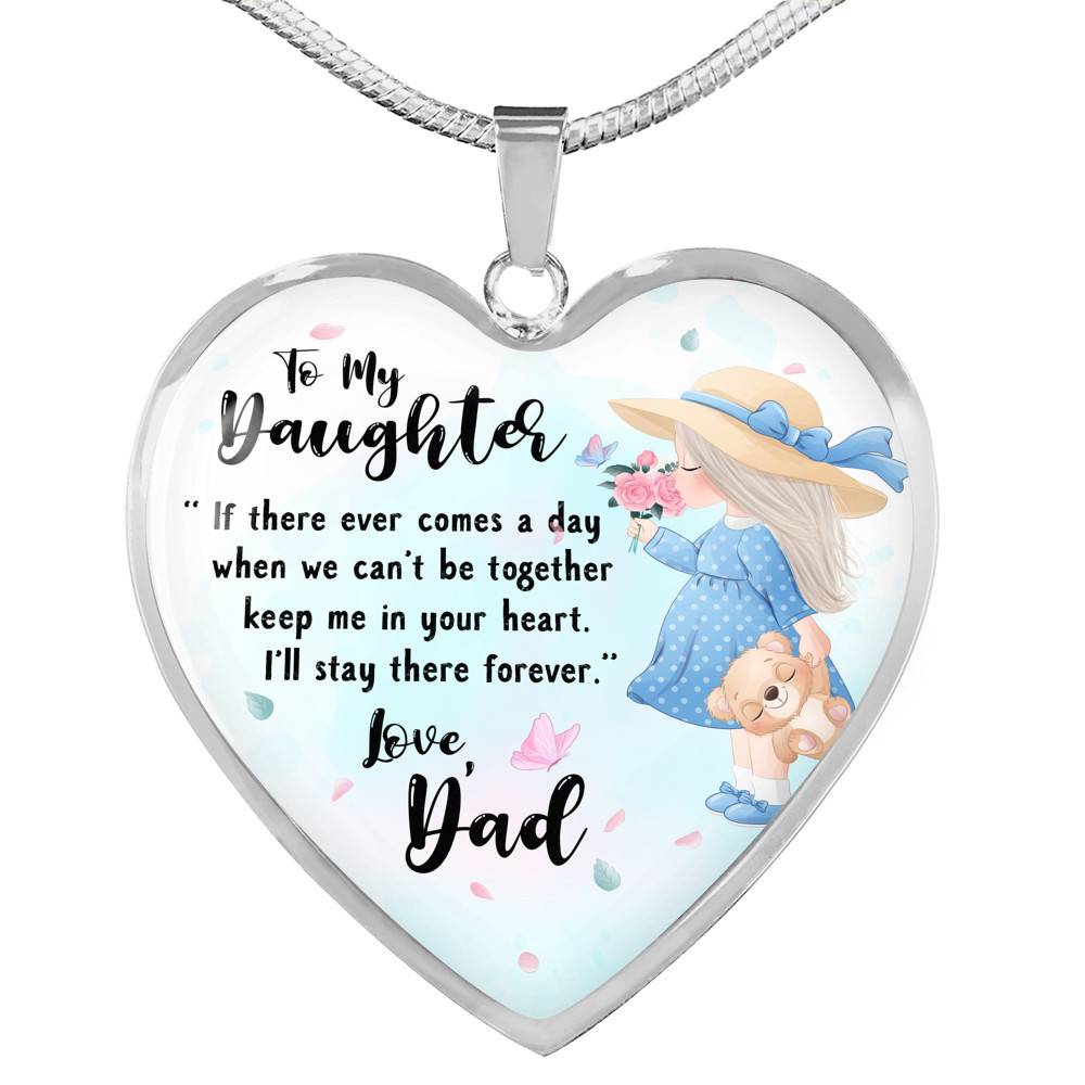 To My Daughter Keep Me In Your Heart Love Dad Heart Pendant Necklace - Daughter Necklace From Dad - Heart Luxury Necklace (Silver)