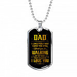 Dad Thank You For Walking By My Side Dog Tag Pendant Necklace - Love You Dad Necklace - Dog Tag (Silver)