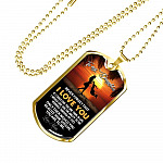 Mom to My Daughter Never Forget that I Love You if I Could Give You One Thing Dog Tag Pendant Necklace - Dog Tag (Gold Plated)