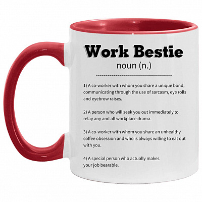 Work Bestie A Co-worker, White/Red, 11 oz. Accent Mug