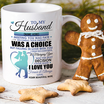 Alternative view of Personalized to My Husband I Love You Forever and Always - Gift for Husband from Wife Ceramic Coffee Mug