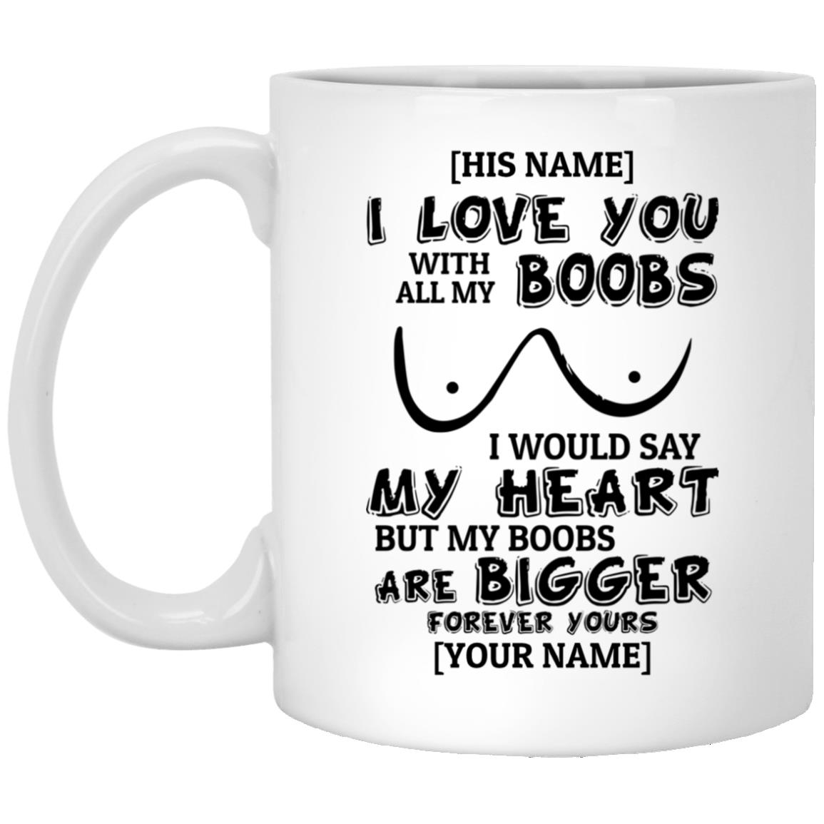 Personalized I Love You With All Mug, White, 11 oz. White Mug