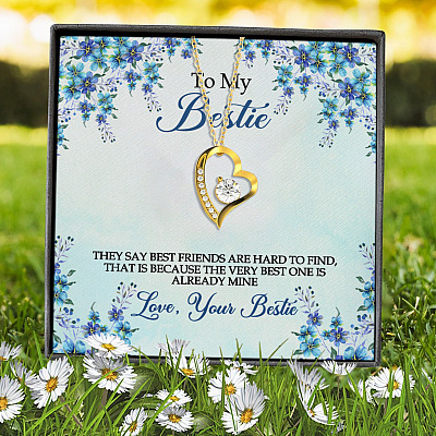 To My Bestie They Say Best Friends Are Hard To Find Forever Love Heart Pendant Necklace - Bestie Gifts