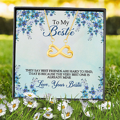 To My Bestie They Say Best Friends Are Hard To Find Infinity Heart Pendant Necklace - Bestie Gifts