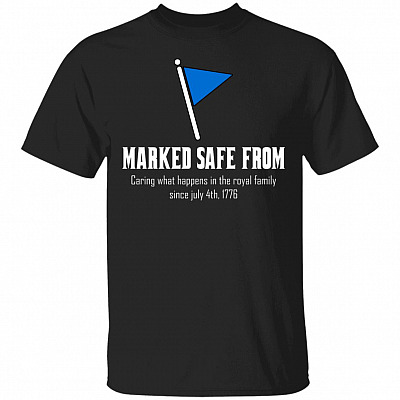 Marked Safe From Caring T-Shirt, Black, Unisex T-Shirt