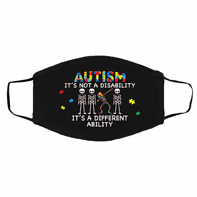 Autism It's Not A Disability It's A Face Mask, Black, Cloth Face Cover – Medium/Large