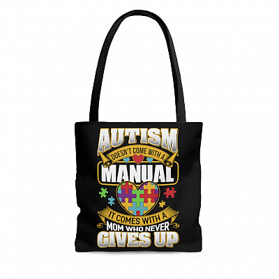 Autism Doesn't Come with a Manual Autism Mom All Over Print Tote Bag - Shoulder Bag - Shopping Bag