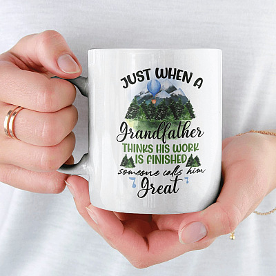 Alternative view of Just When a Grandfather Thinks His Work Is Done Great Grandpa Gift Coffee Mug - Water Bottle