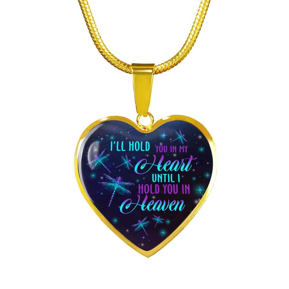 I'll Hold You In My Heart Until I Hold You In Heaven Memorial Beloved Dragonfly Galaxy Heart Pendant Necklace - Heart Luxury Necklace (Gold Plated)