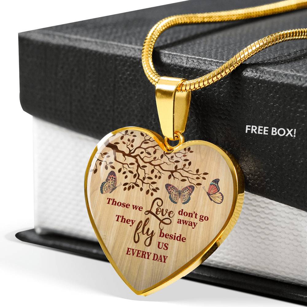 Those We Love Don't Go Away They Fly Besides Us In Heaven Memorial Beloved Butterflies Heart Pendant Necklace - Heart Luxury Necklace (Gold Plated)