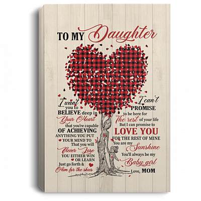 Tree to My Daughter I Want You to Believe Deep in Your Heart Gallery Wrapped Framed Canvas Prints - Unframed Poster - Home Decor Wall Art, White, 0.75'' Framed Canvas