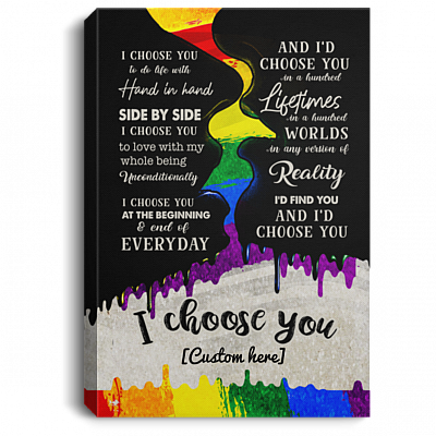 Personalized I Choose You To Do Life With Hand In Hand Side By Side LGBT Pride Framed Canvas Prints - Unframed Poster, White, 0.75'' Framed Canvas