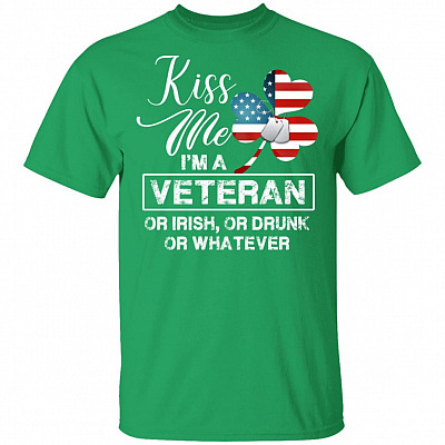 kiss me veteran, Irish Green, Unisex T-Shirt