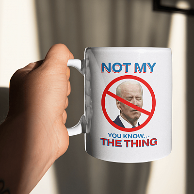 Alternative view of Sleepy Joe Biden Not My You Know the Thing Ceramic Coffee Mug - Beer Stein - Water Bottle - Color Changing Mug