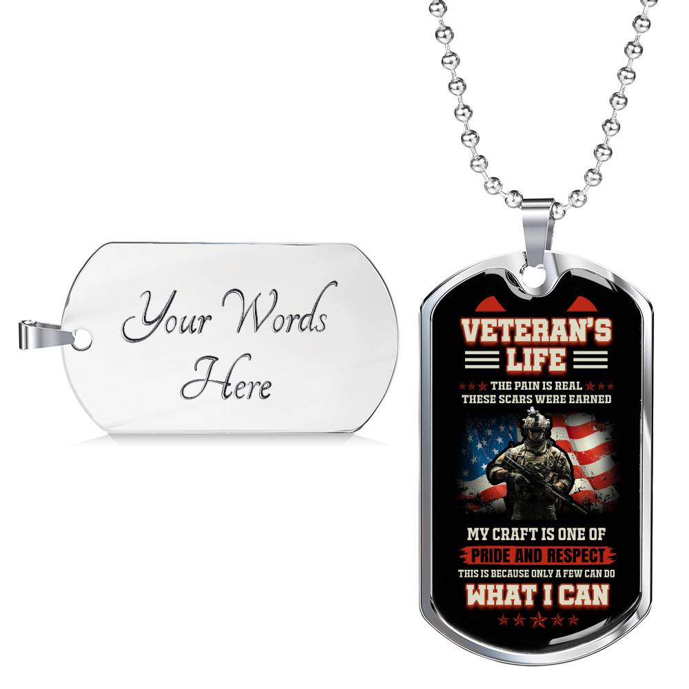 Veteran's Life the Pain Is Real These Scars Were Earned Dog Tag Pendant Necklace - Dog Tag (Silver)