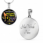 I Know Heaven Is a Beautiful Place Because They Have My Mom Sympathy Gifts Circle Pendant Necklace - Circle Luxury Necklace (Silver)