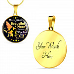 I Know Heaven Is a Beautiful Place Because They Have My Dad Sympathy Gifts Circle Pendant Necklace - Circle Luxury Necklace (Gold Plated)