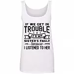 If We Get In Trouble, White, Ladies Tank Top