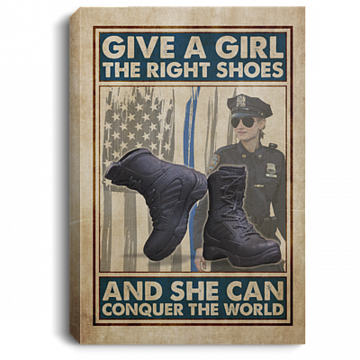 Give a Girl the Right Shoes and She Can Conquer the World Police Officer Wrapped Framed Canvas, White, 0.75'' Framed Canvas