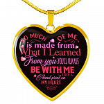 So Much Of Me Is Made From What I Learned Heart Pendant Necklace - Heart Luxury Necklace (Gold Plated)