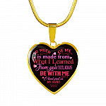 So Much Of Me Is Made From What I Learned Heart Pendant Necklace - Heart Luxury Necklace (Gold Plated)