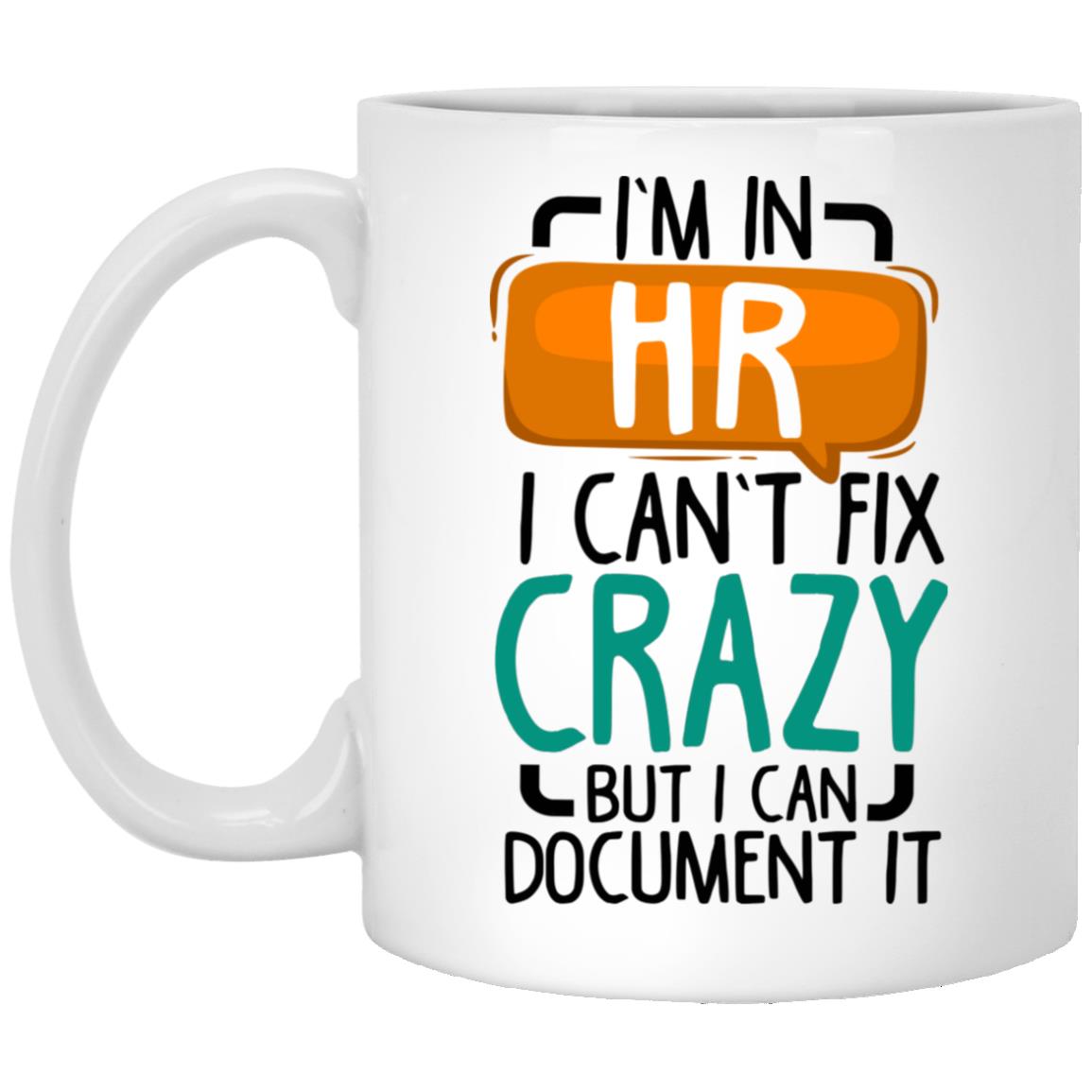 I'm In HR I, White, 11 oz. White Mug