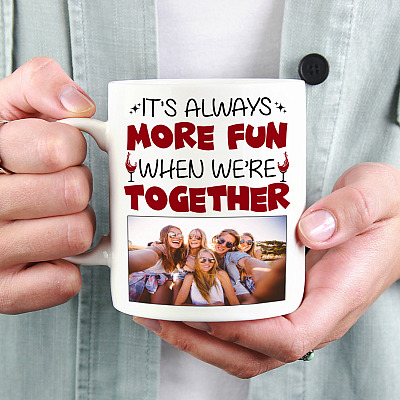 Alternative view of Custom Photo It's Always More Fun When We're Together Ceramic Coffee Mug - Beer Stein - Water Bottle