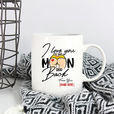 Alternative view of Personalized Butt I Love You To The Moon And Back Forever Yours Ceramic Coffee Mug - Water Bottle