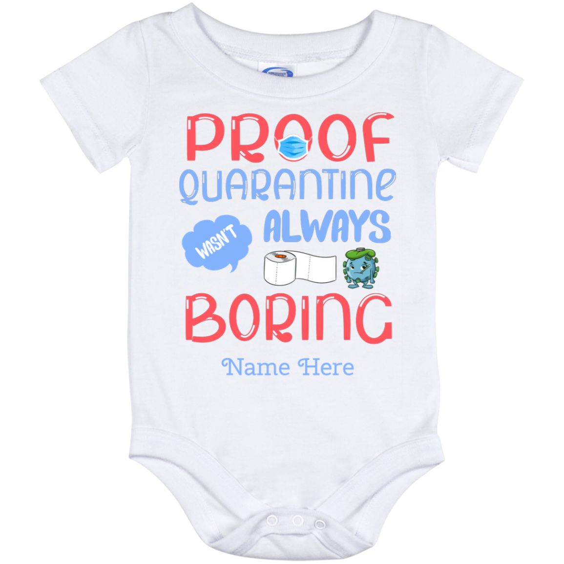 Personalized Proof Quarantine Wasn't Always Boring Baby Onesie - Toddler Baby Infant Bodysuit, White, Baby Onesie - 12 Month Personalized Proof Quarantine Wasn't Always Boring Baby Onesie - Toddler Baby Infant Bodysuit, White, Baby Onesie - 12 Month