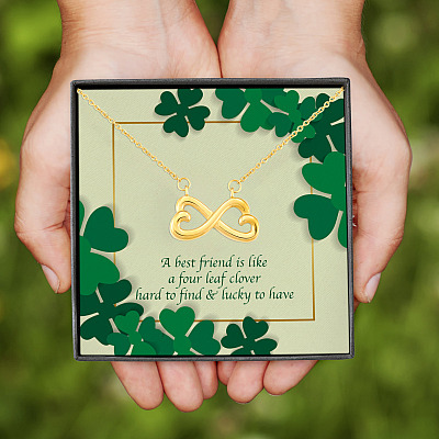 A Best Friend Is Like A Four Leave Clover Hard To Find and Lucky To Have Infinity Heart Pendant Necklace