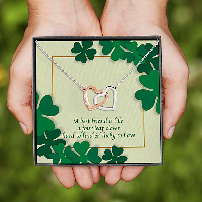 A Best Friend Is Like A Four Leave Clover Hard To Find and Lucky To Have Interlocking Hearts Pendant Necklace