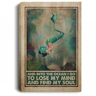 Vintage and into the Ocean I Go to Lose My Mind and Find My Soul Wrapped Framed Canvas Prints - Unframed Poster, White, 0.75'' Framed Canvas