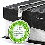 A Best Friend Is Like A Four Leave Clover Hard To Find and Lucky To Have Circle Pendant Necklace - Circle Luxury Necklace (Silver)