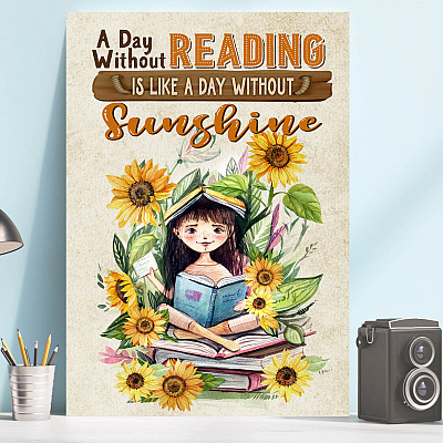 Alternative view of A Day Without Reading Is Like A Day Without Sunshine Framed Canvas Prints - Unframed Poster