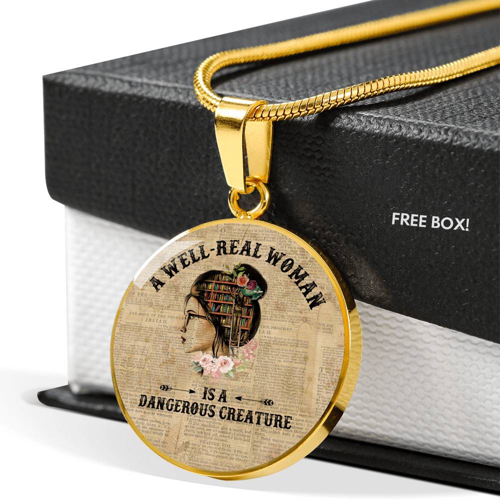Vintage a Well-Read Woman Is a Dangerous Creature Book Lover Circle Pendant Necklace - Circle Luxury Necklace (Gold Plated)