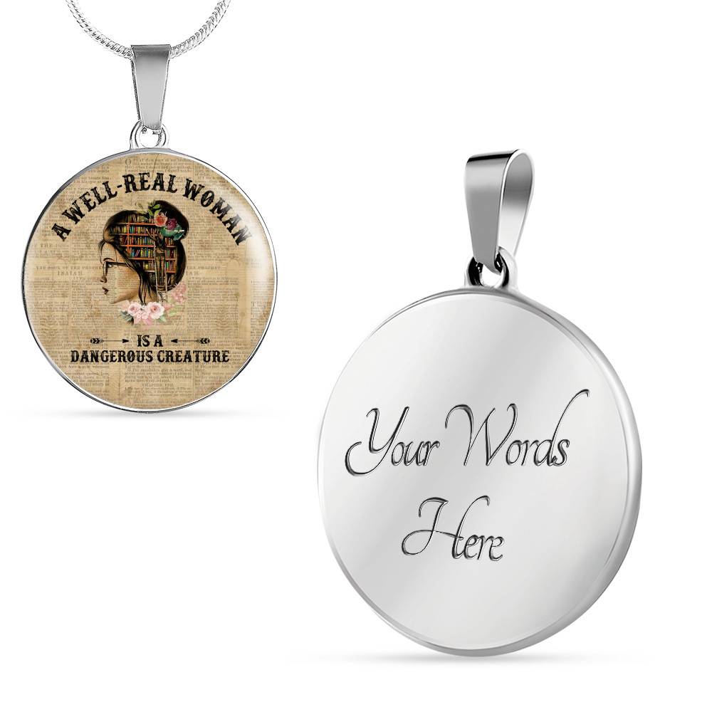 Vintage a Well-Read Woman Is a Dangerous Creature Book Lover Circle Pendant Necklace - Circle Luxury Necklace (Silver)