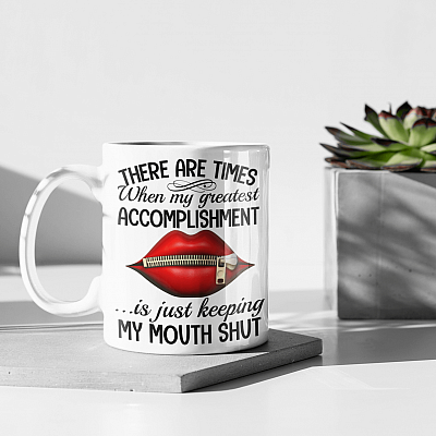 Alternative view of There Are Times When My Greatest Accomplishment Is Just Keeping My Mouth Shut Ceramic Coffee Mug - Beer Stein