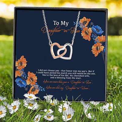 To My Daughter In Law I Did Not Choose You That Honor Was My Son's Joined Interlocking Hearts Pendant Necklace